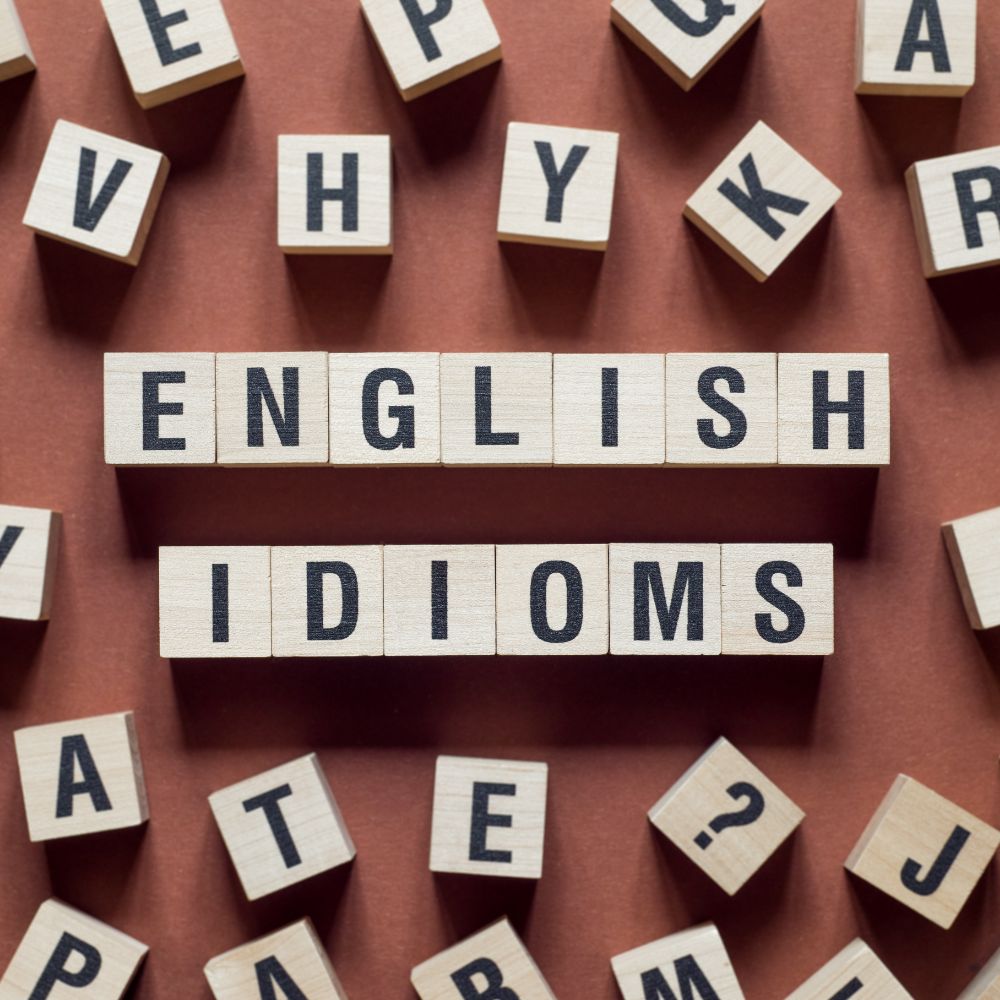 60 English Idioms to Learn Before Visiting the UK - Evan Evans Tours